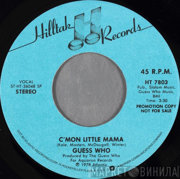 The Guess Who - C'mon Little Mama