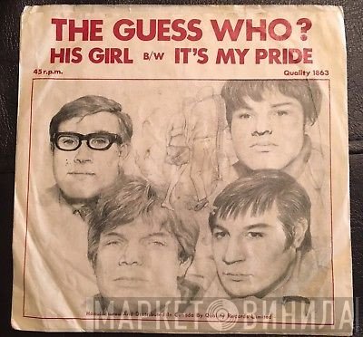 The Guess Who  - His Girl