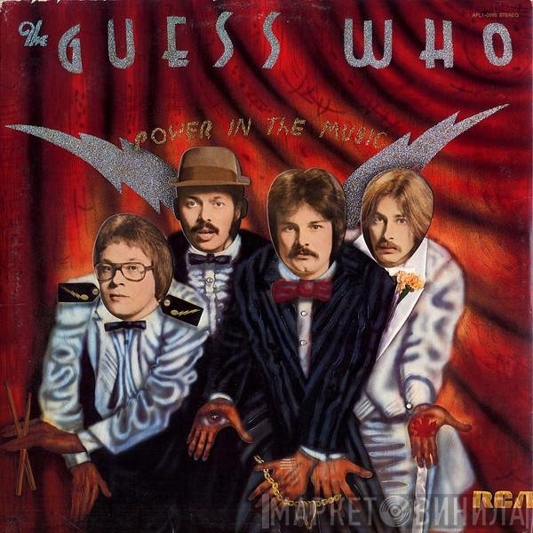 The Guess Who  - Power In The Music