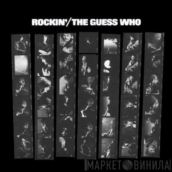 The Guess Who  - Rockin'