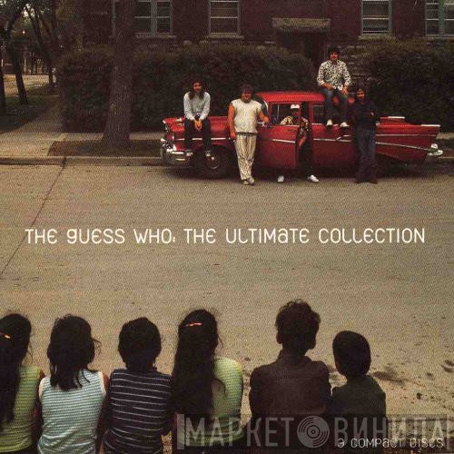 The Guess Who  - The Ultimate Collection