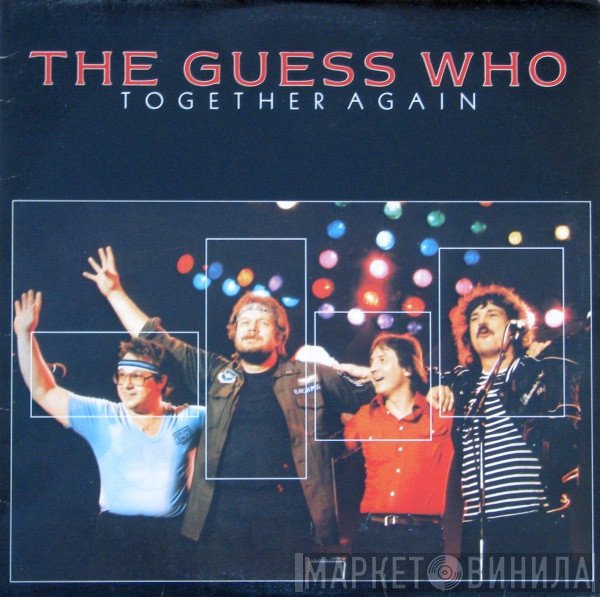 The Guess Who  - Together Again