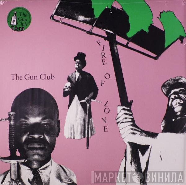 The Gun Club - Fire Of Love