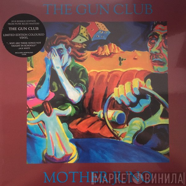 The Gun Club - Mother Juno