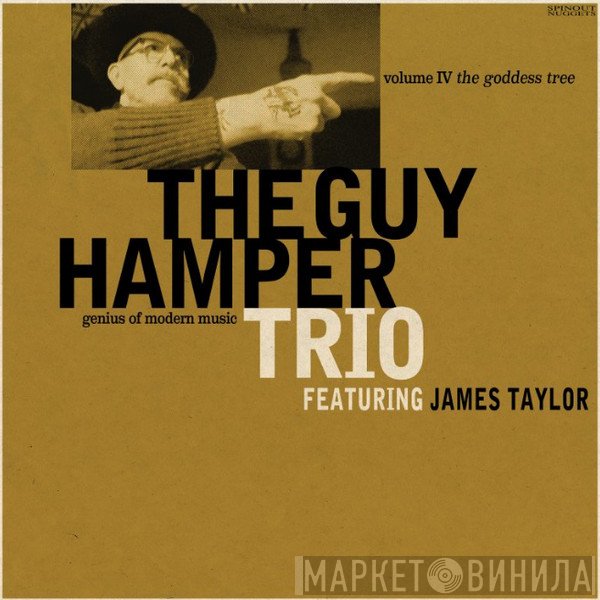 The Guy Hamper Trio, James Taylor - The Goddess Tree