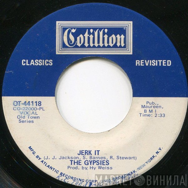 The Gypsies , Larry Finnigan - Dear One / Jerk It