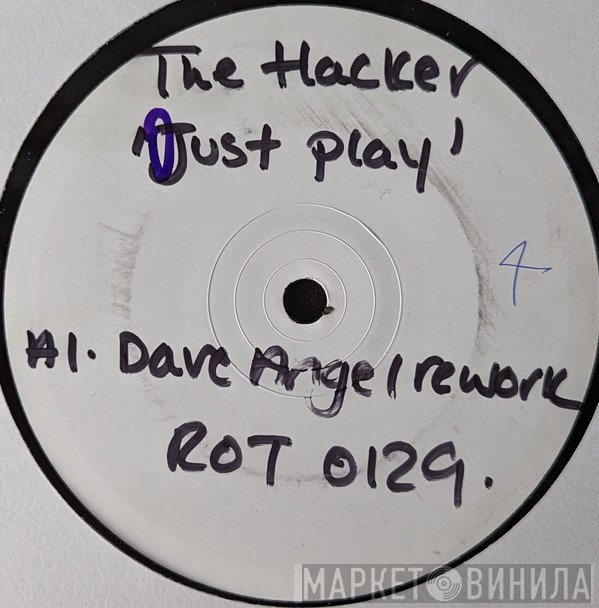 The Hacker - Just Play (Remixes)