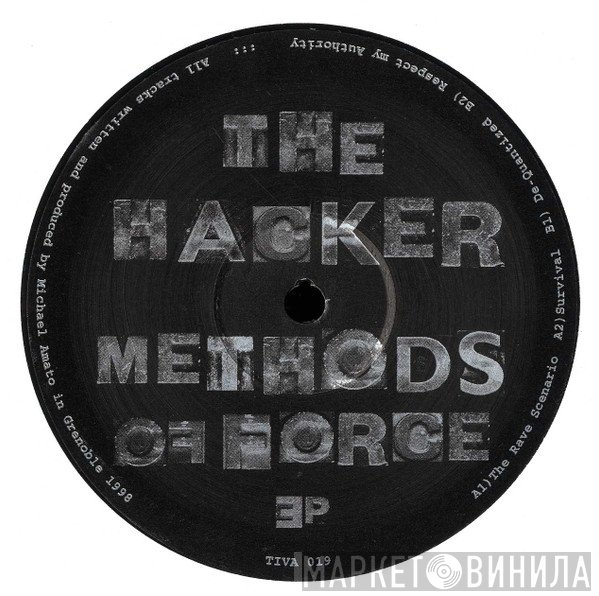 The Hacker - Methods Of Force EP
