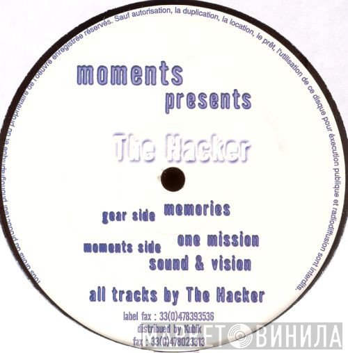 The Hacker  - Moments presents The Hacker