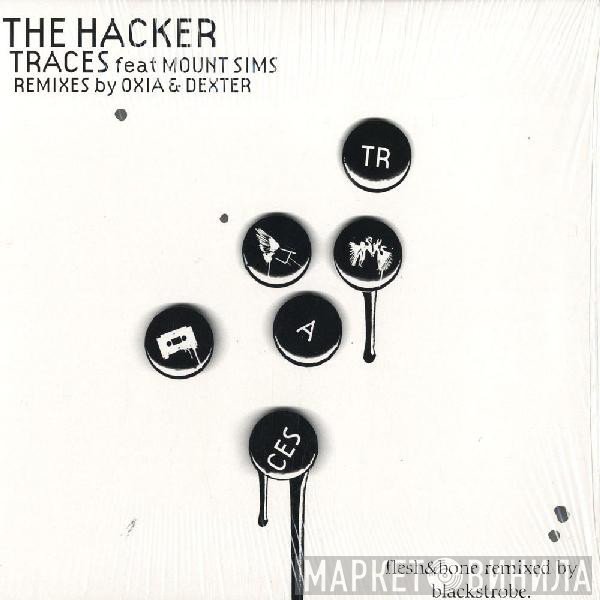 The Hacker - Traces