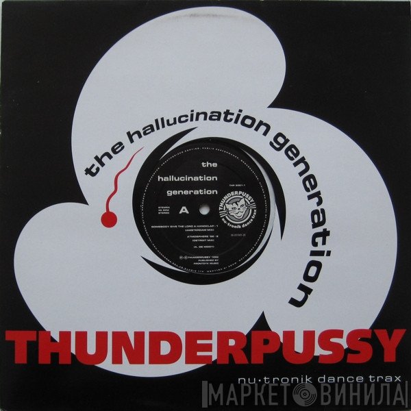 The Hallucination Generation - Somebody Give The Lord A Handclap