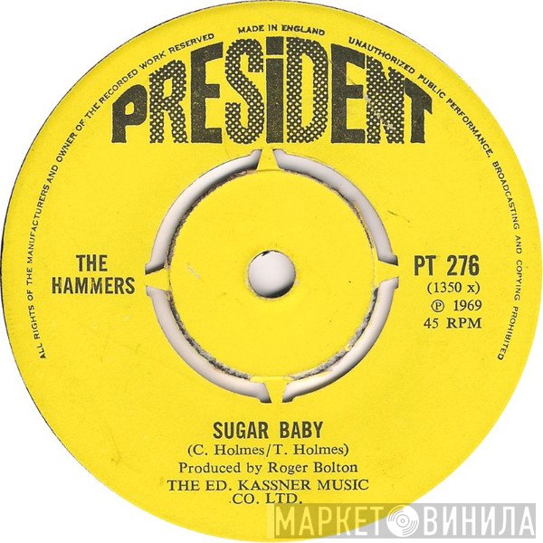 The Hammers  - Sugar Baby / The Power Of Love