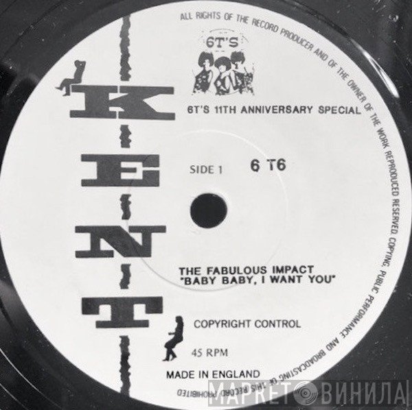 The Hamptons , The Fabulous Impact - Baby Baby, I Want You / No No No No No No Not My Girl