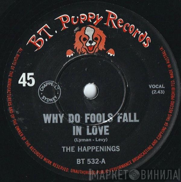 The Happenings  - Why Do Fools Fall In Love
