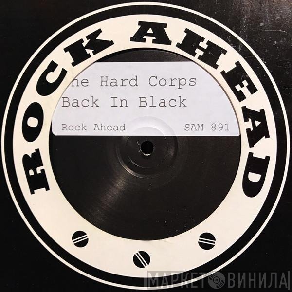 The Hard Corps - Back In Black
