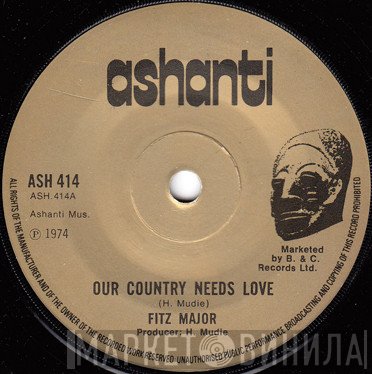 The Harmonizing Four, Fitz Major - Our Country Needs Love / Love Your Country
