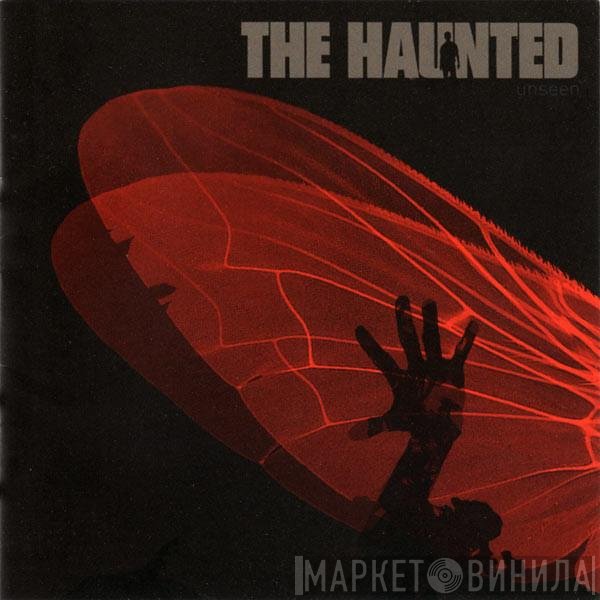 The Haunted  - Unseen