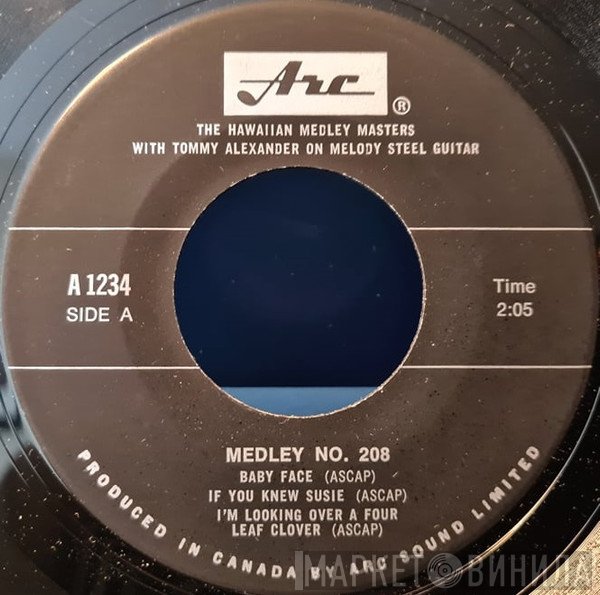 The Hawaiian Medley Masters, Tommy Alexander  - Medley No. 208 / Medley No. 116