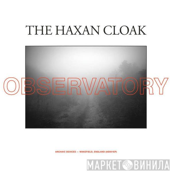 The Haxan Cloak - Observatory