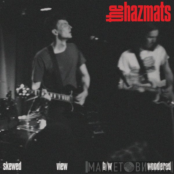 The Hazmats - Skewed View