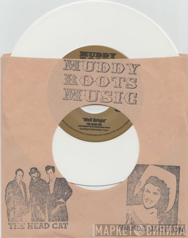 The Head Cat / Wanda Jackson  - Well Alright / Riot In Cell Block 9