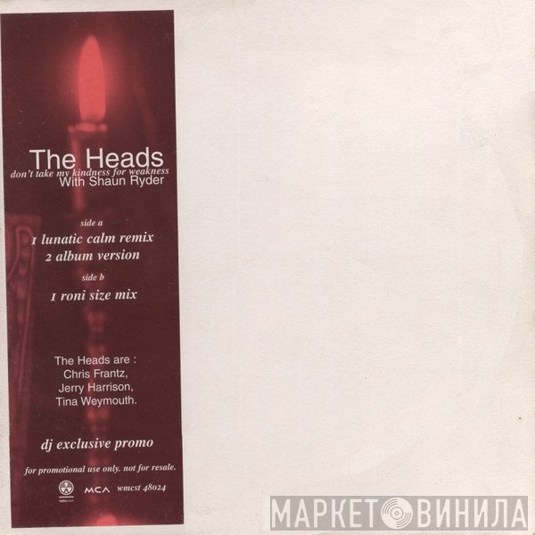 The Heads, Shaun Ryder - Don't Take My Kindness For Weakness