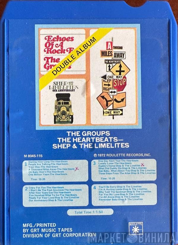The Heartbeats / Shep & The Limelites  - The Groups