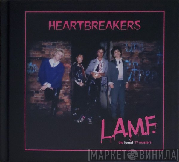 The Heartbreakers  - L.A.M.F. (The Found '77 Masters + Demos)