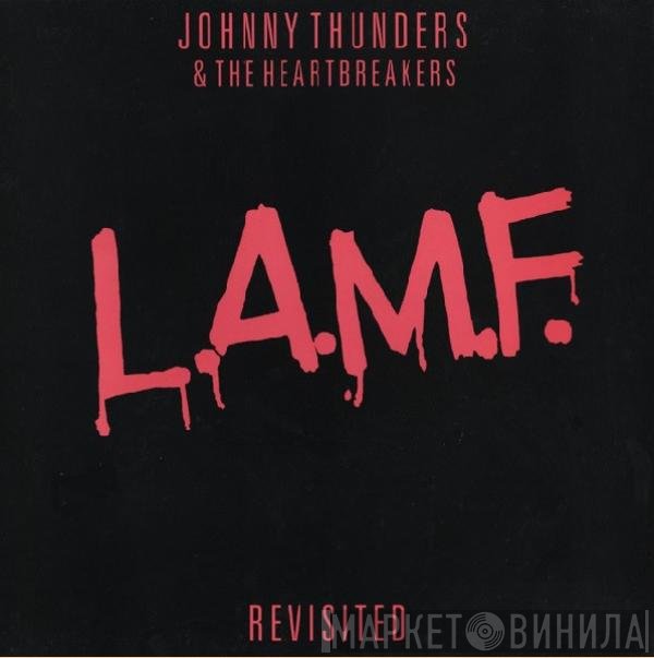 The Heartbreakers   - L.A.M.F. Revisited