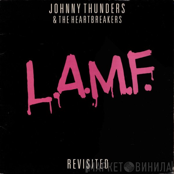 The Heartbreakers  - L.A.M.F. Revisited