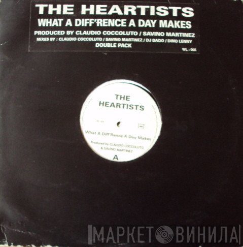 The Heartists - What A Diff'rence A Day Makes