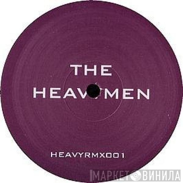 The Heavymen - Your Girl / Young