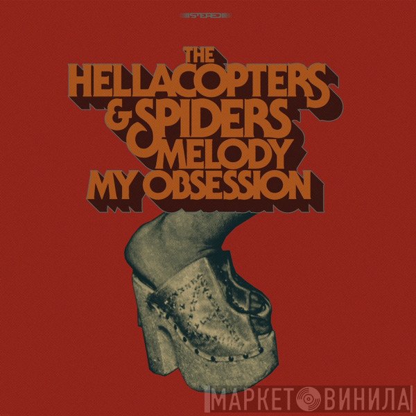 The Hellacopters, Spiders  - Melody / My Obsession