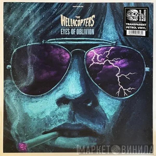 The Hellacopters - Eyes Of Oblivion