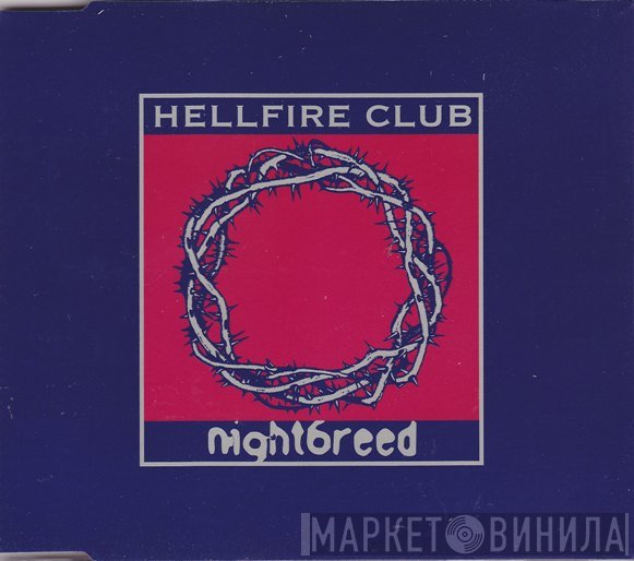 The Hellfire Club - Nightbreed