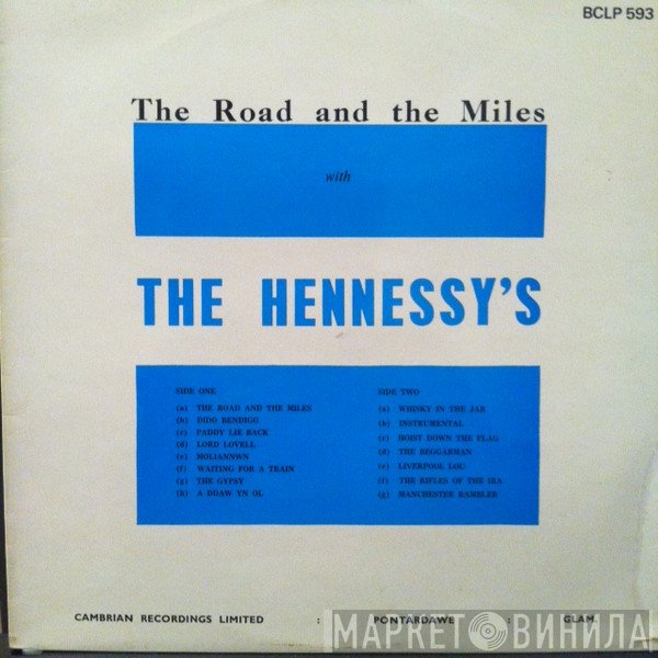 The Hennessys - The Road And The Miles