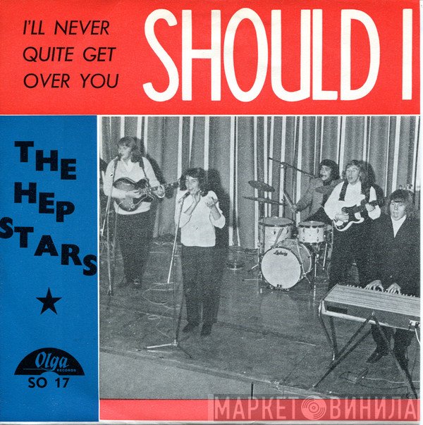 The Hep Stars  - Should I