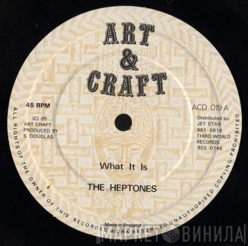 The Heptones, Louie Lepkie - What It Is / Love Got A Hold On Me