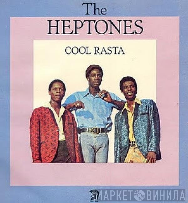 The Heptones  - Cool Rasta
