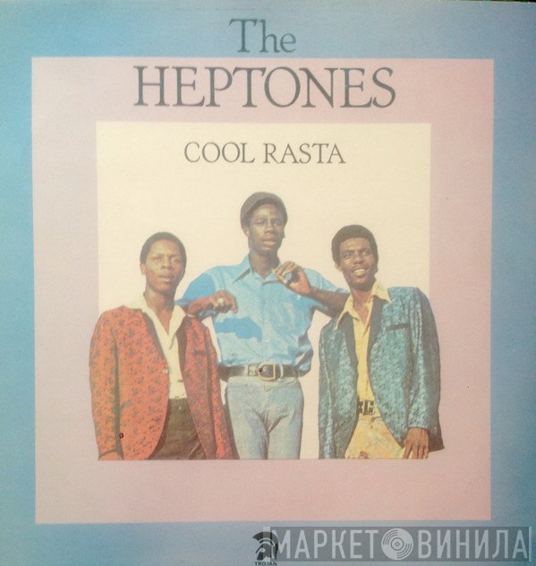 The Heptones  - Cool Rasta