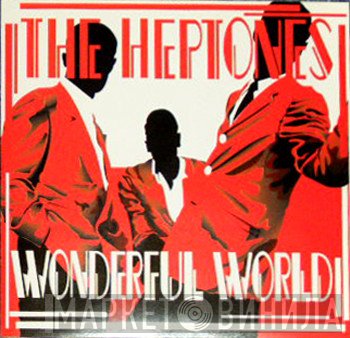 The Heptones  - Wonderful World