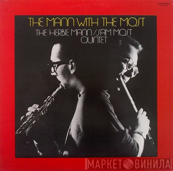 The Herbie Mann-Sam Most Quintet - The Mann With The Most