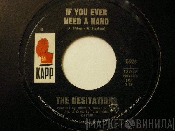 The Hesitations - If You Ever Need A Hand
