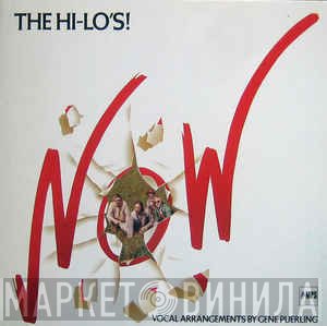 The Hi-Lo's  - Now!