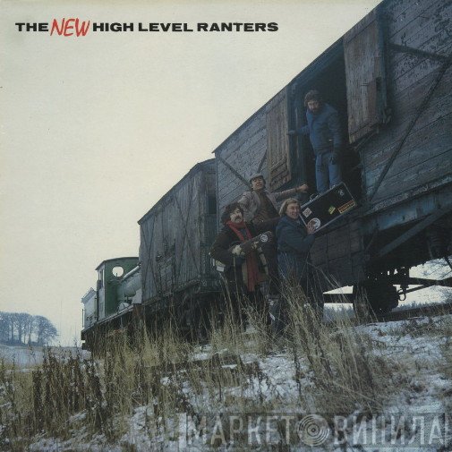 The High Level Ranters  - The New High Level Ranters