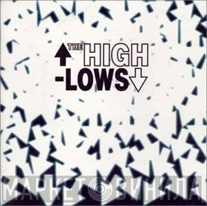 The High-Lows  - The High-Lows