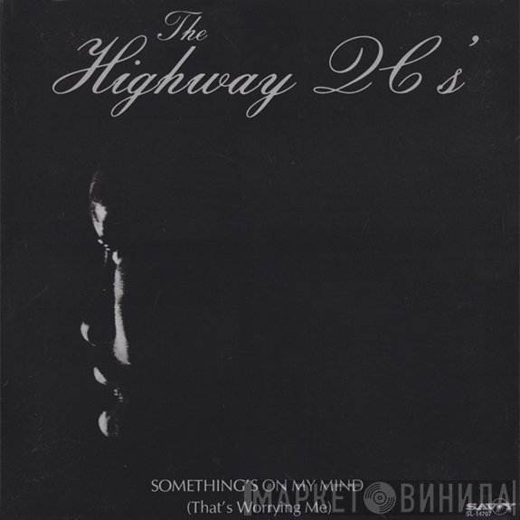 The Highway QC's - Something's On My Mind (That's Worrying Me)