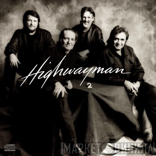The Highwaymen, Willie Nelson, Johnny Cash, Waylon Jennings, Kris Kristofferson - Highwayman 2
