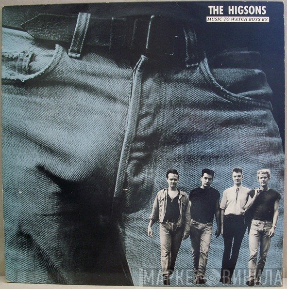 The Higsons - Music To Watch Boys By