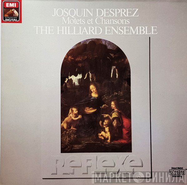 The Hilliard Ensemble, Josquin Des Prés - Motets Et Chansons